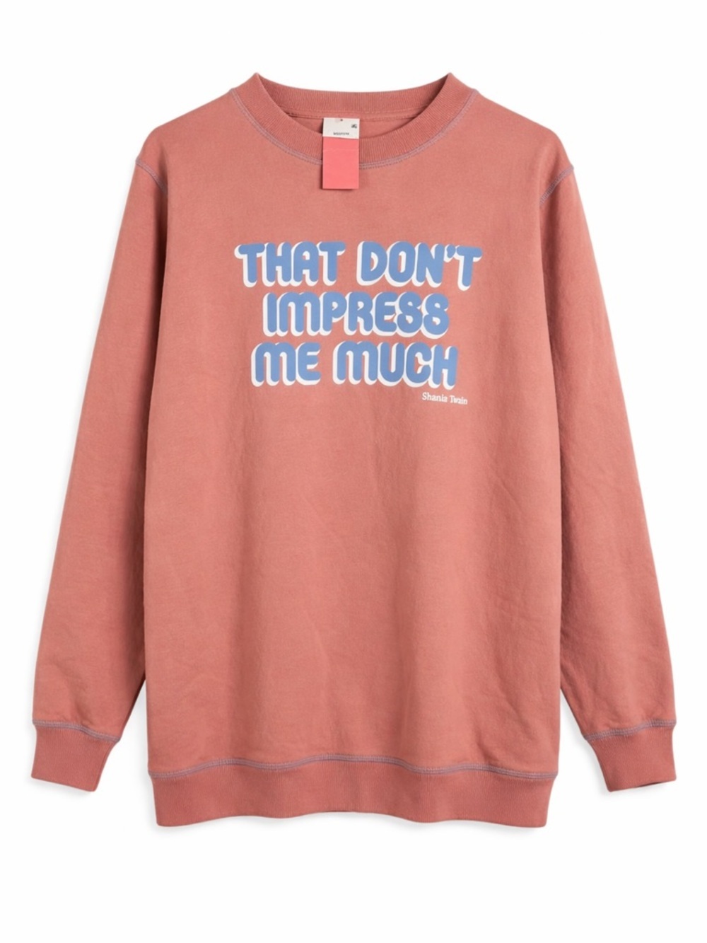 Shania Twain That Don't Impress Me Much Crewneck Sweatshirt  country Western